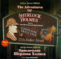 Артур Конан Дойл. Приключения Шерлока Холмса / The Adventures Of Sherlock Holmes. Collection
