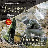 Вашингтон Ирвинг. Легенда о сонной лощине / Irving W. The Legend of Sleepy Hollow