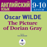 Оскар Уайльд. The Picture of Dorian Gray