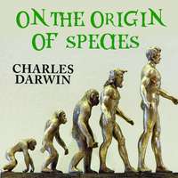 Чарльз Дарвин. On the Origin of Species