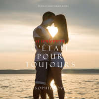 . Si Seulement C’?tait Pour Toujours