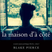 . La maison d’? c?t?