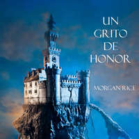 . Un Grito De Honor