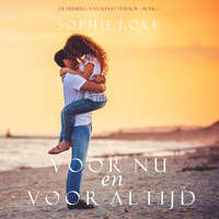 . Voor nu en voor altijd