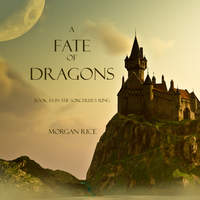 . A Fate of Dragons