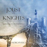 . A Joust of Knights