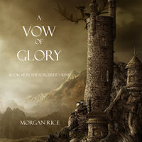 . A Vow of Glory