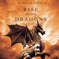 . Rise of the Dragons