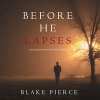 . Before He Lapses