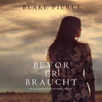. Bevor Er Braucht