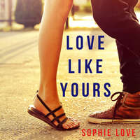 . Love Like Yours