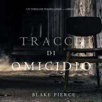 . Tracce di Omicidio