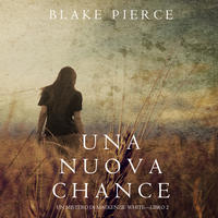 . Una Nuova Chance