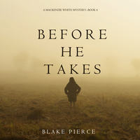 . Before He Takes