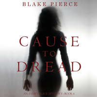 . Cause to Dread