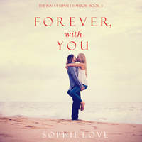 . Forever, With You