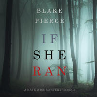 . If She Ran