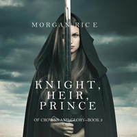 . Knight, Heir, Prince