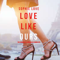 . Love Like Ours