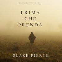 . Prima Che Prenda