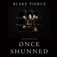 . Once Shunned