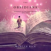 . The Obsidians