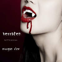 . Verraten