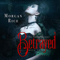 . Betrayed