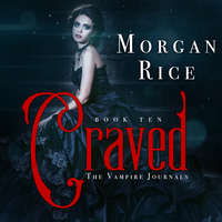 . Craved