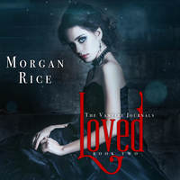 . Loved