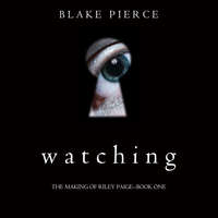 . Watching