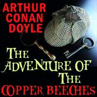 . The Adventure of the Copper Beeches