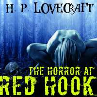 Говард Филлипс Лавкрафт. The Horror at Red Hook