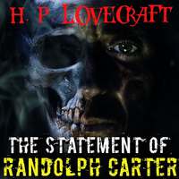 . The Statement of Randolph Carter