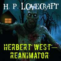 . Herbert West–Reanimator