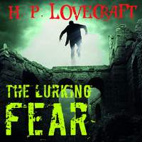 . The Lurking Fear