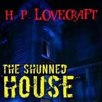 . The Shunned House