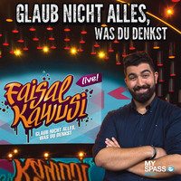 Faisal Kawusi. Glaub nicht alles was Du denkst