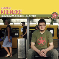 . Andreas Krenzke, Picknick im Arbeitslosenpark