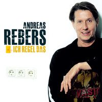 . Andreas Rebers, Ich regel das
