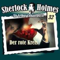 . Sherlock Holmes, Die Originale, Fall 32: Der rote Kreis
