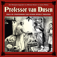 . Professor van Dusen, Die neuen F?lle, Fall 13: Professor van Dusen spielt Theater