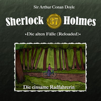 . Sherlock Holmes, Die alten F?lle (Reloaded), Fall 37: Die einsame Radfahrerin