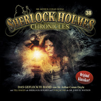 . Sherlock Holmes Chronicles, Folge 38: Das getupfte Band