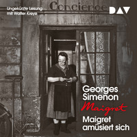 Georges  Simenon. Maigret am?siert sich (Ungek?rzt)