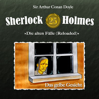 . Sherlock Holmes, Die alten F?lle (Reloaded), Fall 25: Das gelbe Gesicht