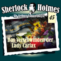 . Sherlock Holmes, Die Originale, Fall 45: Das Verschwinden der Lady Carfax