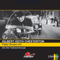 . Pater Brown, Folge 4: Die drei Todeswerkzeuge