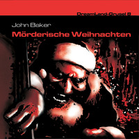. Dreamland Grusel, Folge 8: M?rderische Weihnachten