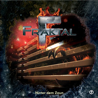 . Fraktal, Folge 7: Hinter dem Zaun